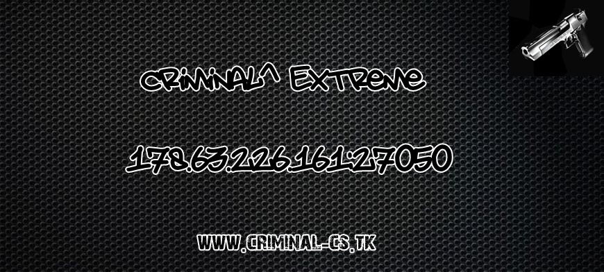 criminaL^ Extreme